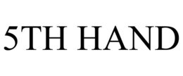 5TH HAND trademark