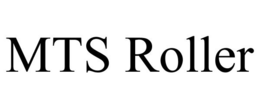 MTS ROLLER trademark