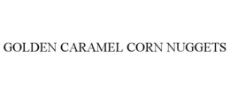 GOLDEN CARAMEL CORN NUGGETS trademark