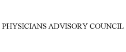 PHYSICIANS ADVISORY COUNCIL trademark