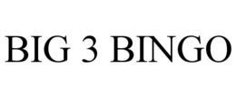 BIG 3 BINGO trademark