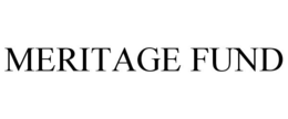 MERITAGE FUND trademark