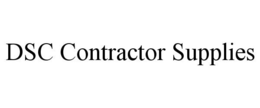 DSC CONTRACTOR SUPPLIES trademark