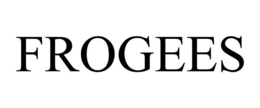 FROGEES trademark