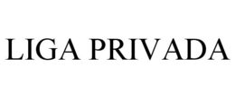 LIGA PRIVADA trademark