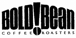 BOLD BEAN COFFEE ROASTERS trademark