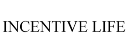 INCENTIVE LIFE trademark