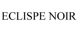 ECLISPE NOIR trademark