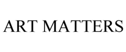 ART MATTERS trademark