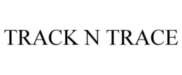 TRACK N TRACE trademark