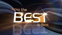 HOW THE BEST IS DONE trademark