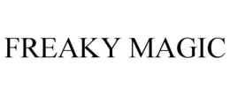 FREAKY MAGIC trademark