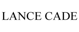 LANCE CADE trademark