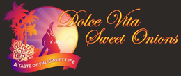 DOLCE VITA SWEET ONIONS: A TASTE OF THE SWEET LIFE trademark