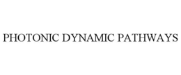 PHOTONIC DYNAMIC PATHWAYS trademark