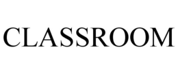 CLASSROOM trademark