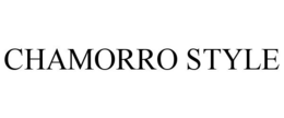 CHAMORRO STYLE trademark