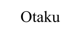 OTAKU trademark