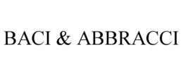 BACI & ABBRACCI trademark