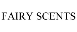 FAIRY SCENTS trademark