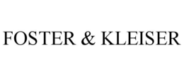 FOSTER & KLEISER trademark