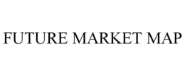 FUTURE MARKET MAP trademark