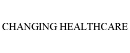 CHANGING HEALTHCARE trademark