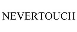 NEVERTOUCH trademark