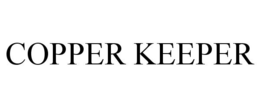 COPPER KEEPER trademark