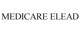 MEDICARE ELEAD trademark