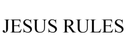 JESUS RULES trademark