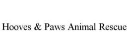 HOOVES & PAWS ANIMAL RESCUE trademark
