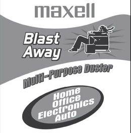 MAXELL BLAST AWAY MULTI-PURPOSE DUSTER HOME OFFICE ELECTRONICS AUTO trademark