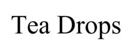 TEA DROPS trademark
