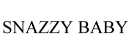 SNAZZY BABY trademark