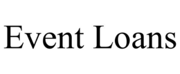 EVENT LOANS trademark