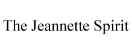 THE JEANNETTE SPIRIT trademark