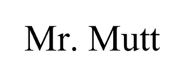 MR. MUTT trademark