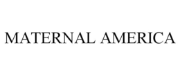 MATERNAL AMERICA trademark