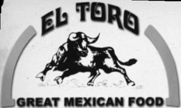 EL TORO GREAT MEXICAN FOOD trademark