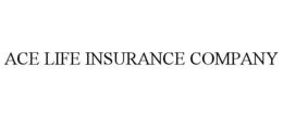 ACE LIFE INSURANCE COMPANY trademark