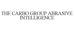 THE CARBO GROUP ABRASIVE INTELLIGENCE trademark