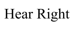 HEAR RIGHT trademark