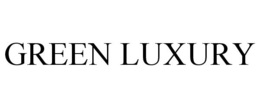 GREEN LUXURY trademark