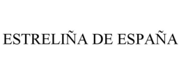 ESTRELIÑA DE ESPAÑA trademark