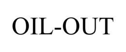 OIL-OUT trademark