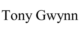 TONY GWYNN trademark