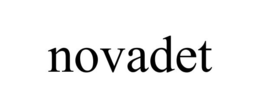 NOVADET trademark