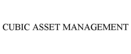CUBIC ASSET MANAGEMENT trademark