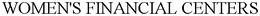 WOMEN'S FINANCIAL CENTERS trademark